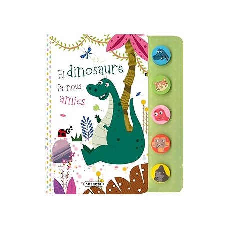 EL DINOSAURE FA NOUS AMICS S3578002