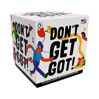 DON´T GET GOT