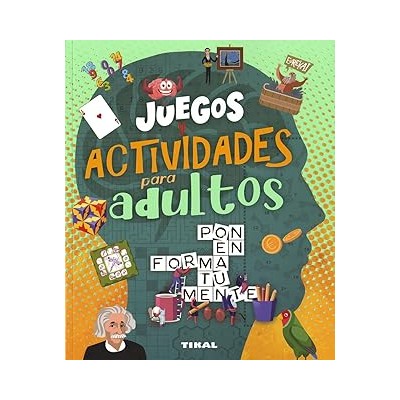 JUEGOS Y ACTIVIDADES P/ADULTOS
