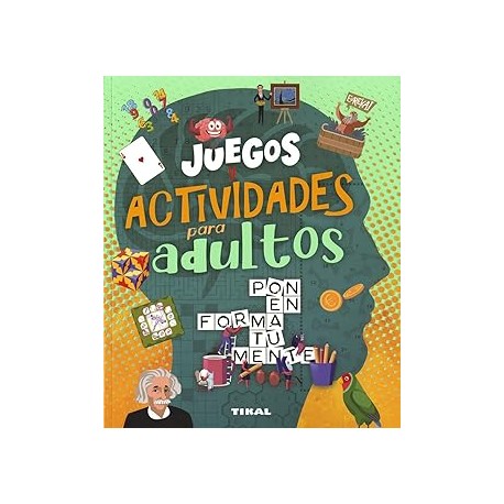 JUEGOS Y ACTIVIDADES P/ADULTOS